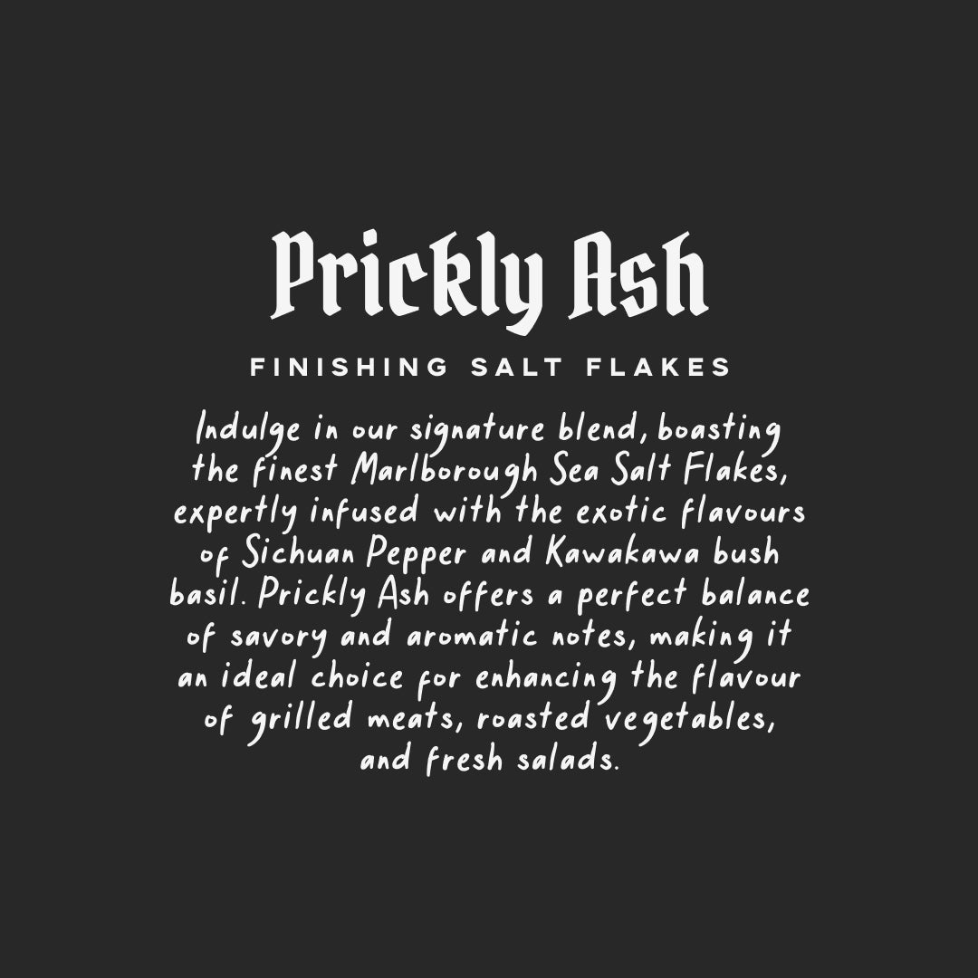 Prickly Ash - Sichuan and Kawakawa Finishing Salt Flakes